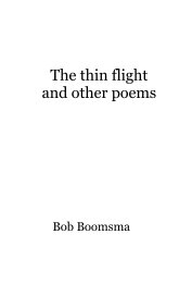 The thin flight and other poems book cover