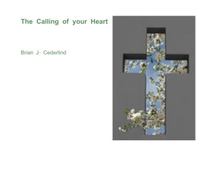 The Calling of your Heart book cover