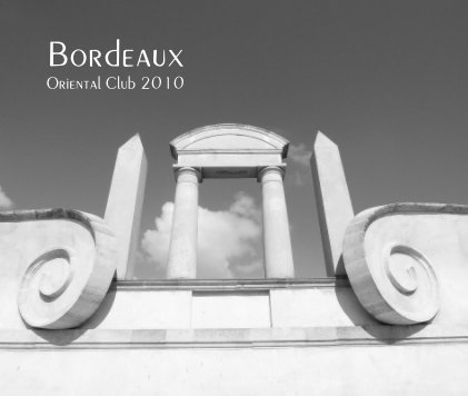 Bordeaux Oriental Club 2010 book cover