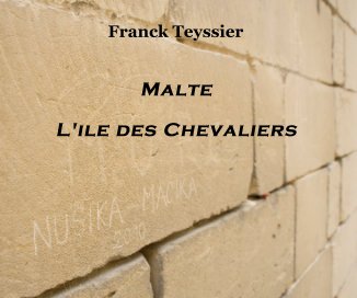 Franck Teyssier Malte L'ile des Chevaliers book cover