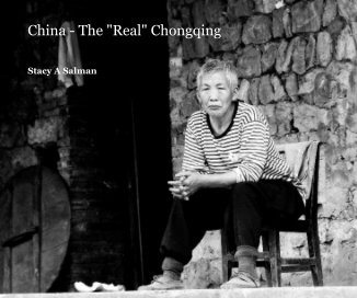 China - The "Real" Chongqing book cover