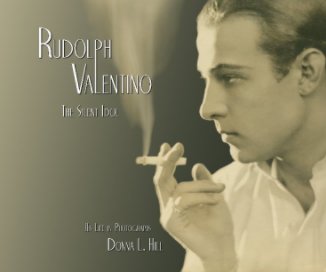 Rudolph Valentino The Silent Idol book cover