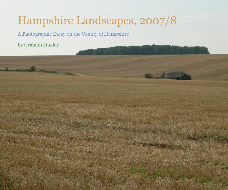 Ver Hampshire Landscapes, 2007/8 por Graham Huxley