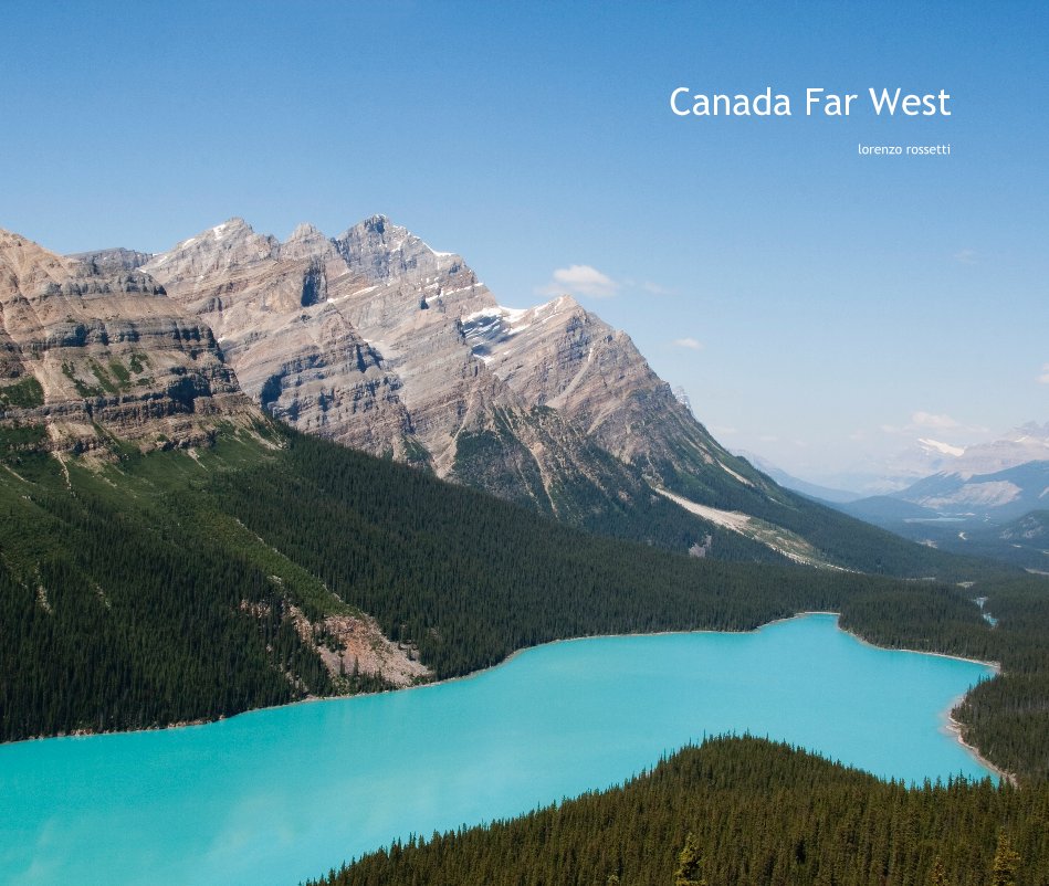 View Canada Far West by lorenzo rossetti