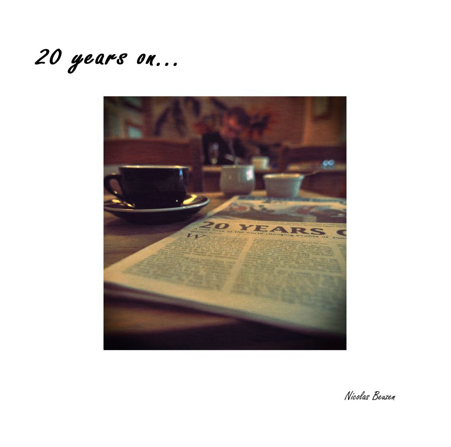 View 20 years on... by Nicolas Beuzen