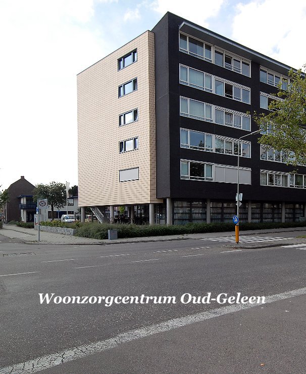 View Woonzorgcentrum Oud-Geleen by Harry Boesten