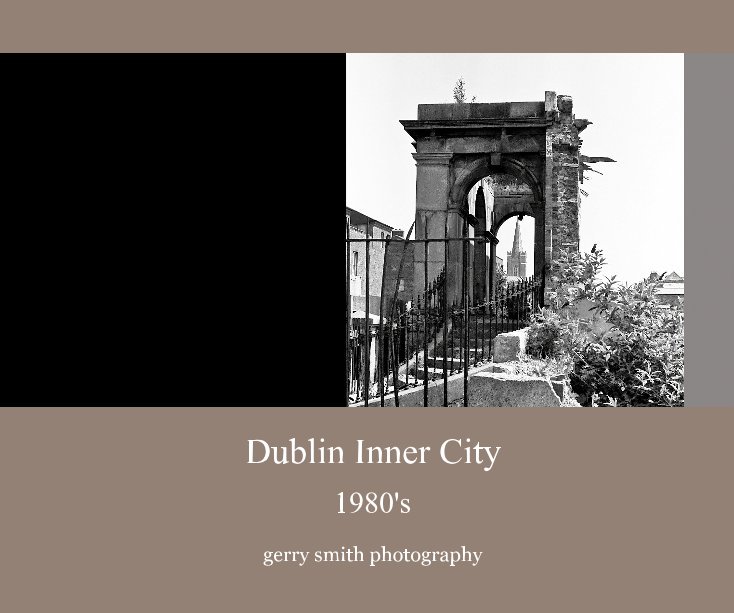 View Dublin Inner City by Gerry Smith