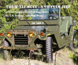 The M-151 MUTT, a Vietnam Jeep book cover