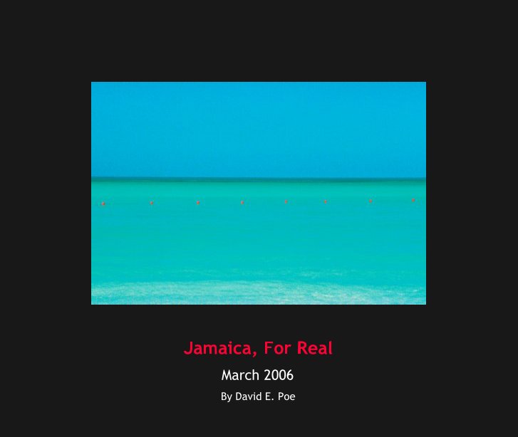 Visualizza Jamaica, For Real di David E. Poe