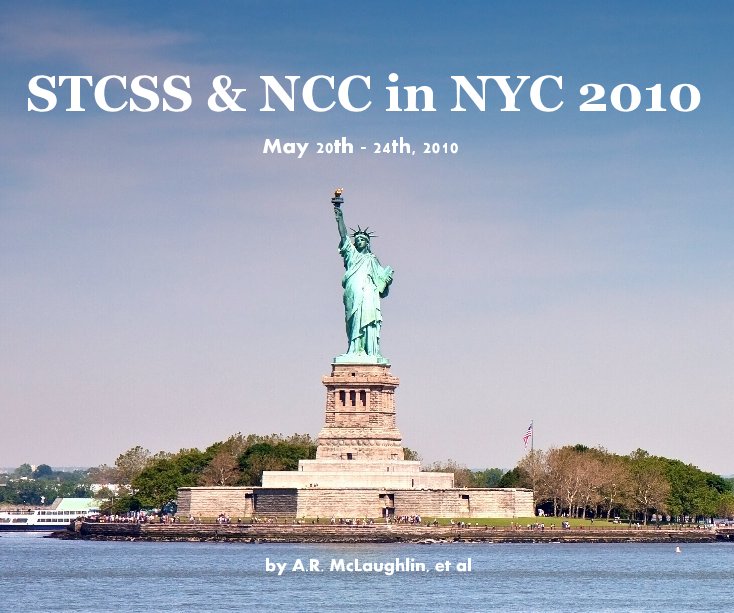 Ver STCSS & NCC in NYC 2010 por A.R. McLaughlin, et al