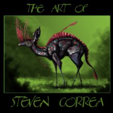 The Art Of Steven Correa book cover