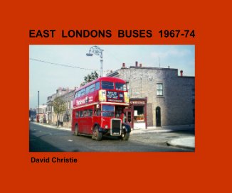 EAST LONDONS BUSES 1967-74 book cover