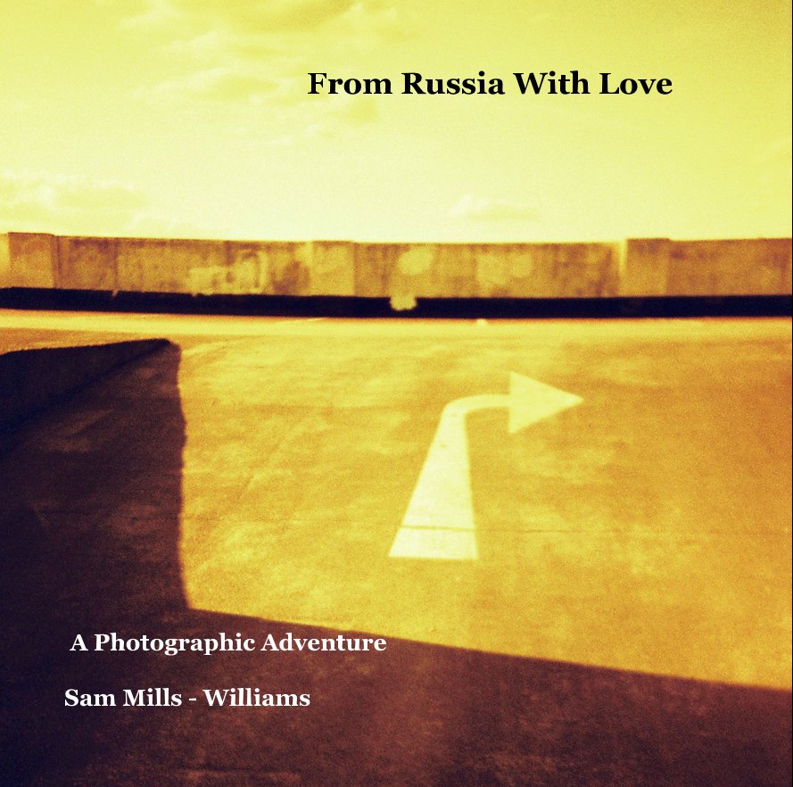 View From Russia With Love by Sam Mills - Williams