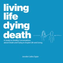 living life dying death - Softcover book cover