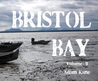 Bristol Bay, Alaska book cover