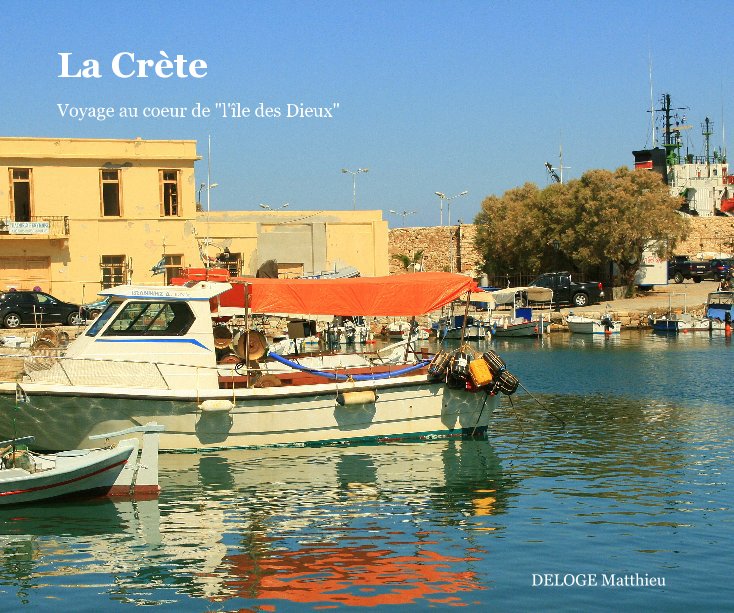 View La Crète by DELOGE Matthieu