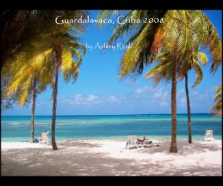 Guardalavaca, Cuba 2008 book cover