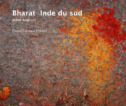 Bharat Inde du sud Juillet Août 2007 book cover