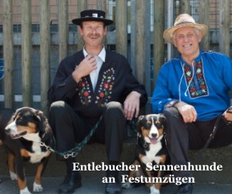Entlebucher Sennenhunde an Festumzügen book cover
