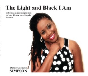 The Light and Black I Am book cover