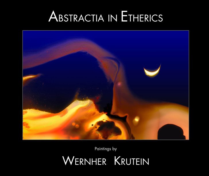 Visualizza Abstractia In Etherics di Wernher Krutein