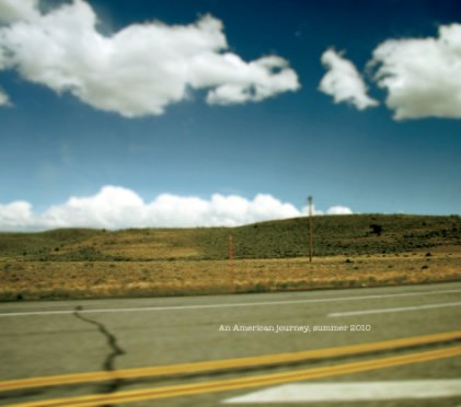 An american journey, summer 2010 book cover