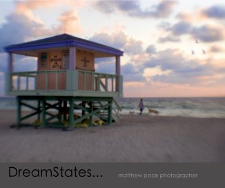 DreamStates... matthew pace photographer book cover