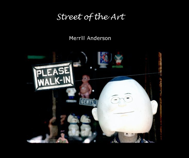 Street of the Art nach Merrill Anderson anzeigen