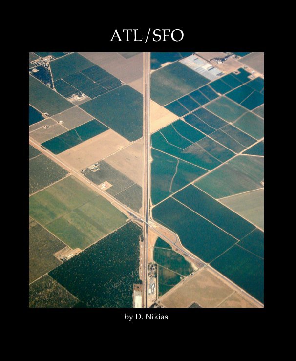 View ATL/SFO by D. Nikias