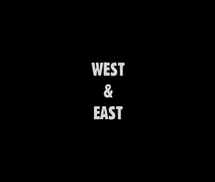 WEST & EAST book cover