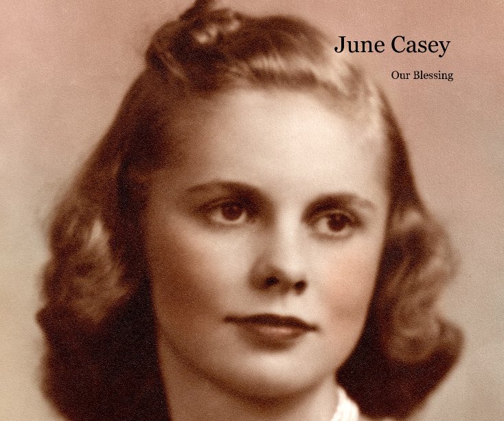 View June Casey by Mary Casey