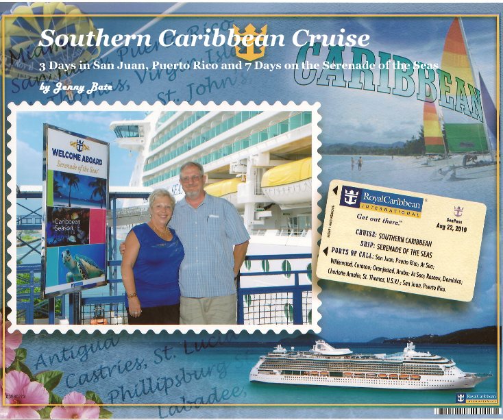 Ver Southern Caribbean Cruise por Jenny Bate