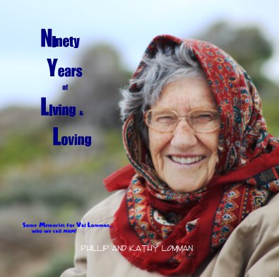 Ninety Years of Living & Loving book cover