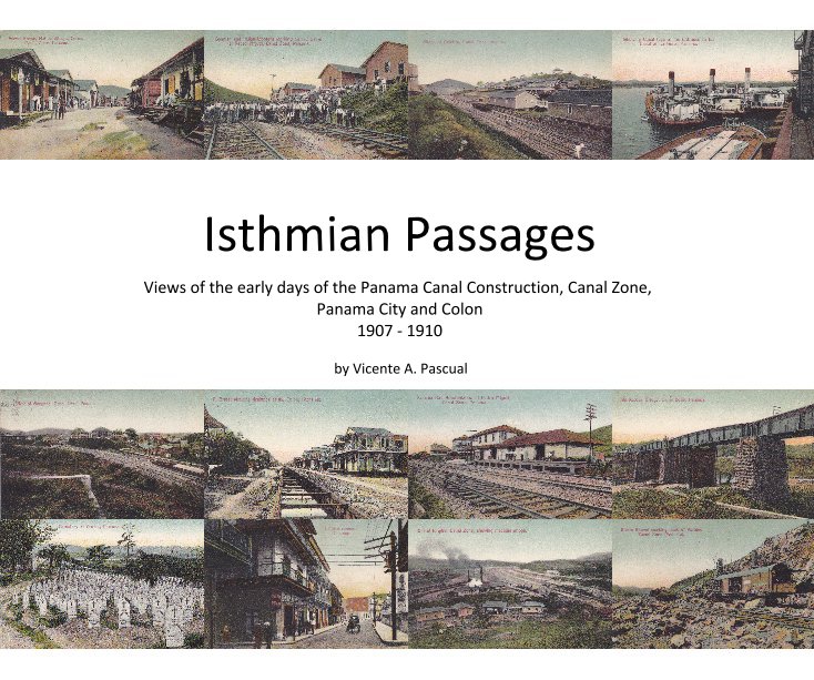 View Isthmian Passages by Vicente A. Pascual