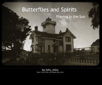Butterflies and Spirits Playing in the Sun book cover