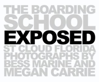 The Boarding School Exposed book cover