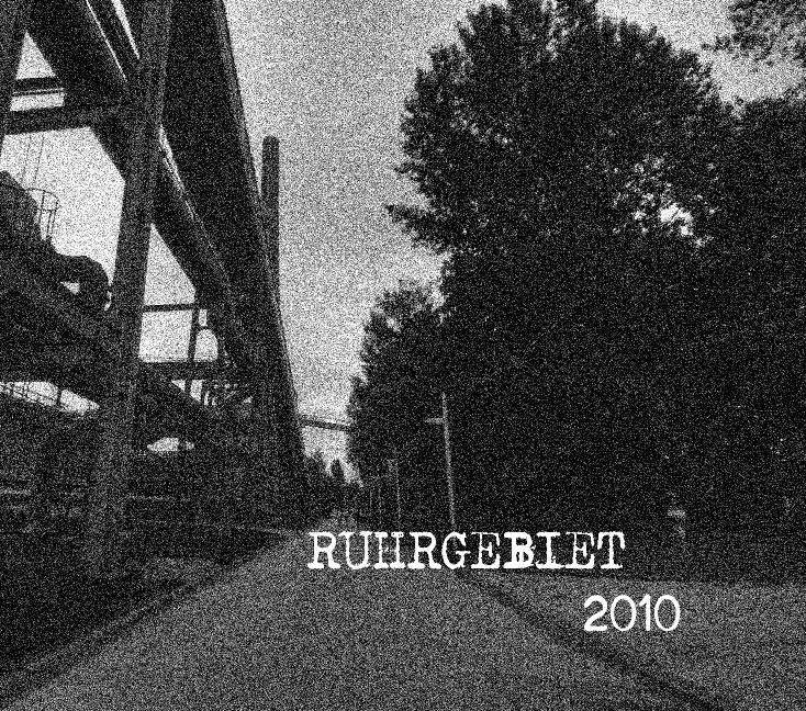 Ver Ruhrgebiet por Jorien & Gert-Martijn Zwartsenburg