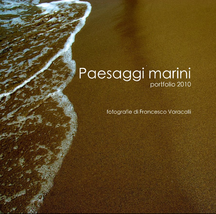 View Paesaggi marini portfolio 2010 by ciccio69