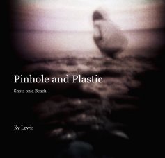 Pinhole and Plastic book cover
