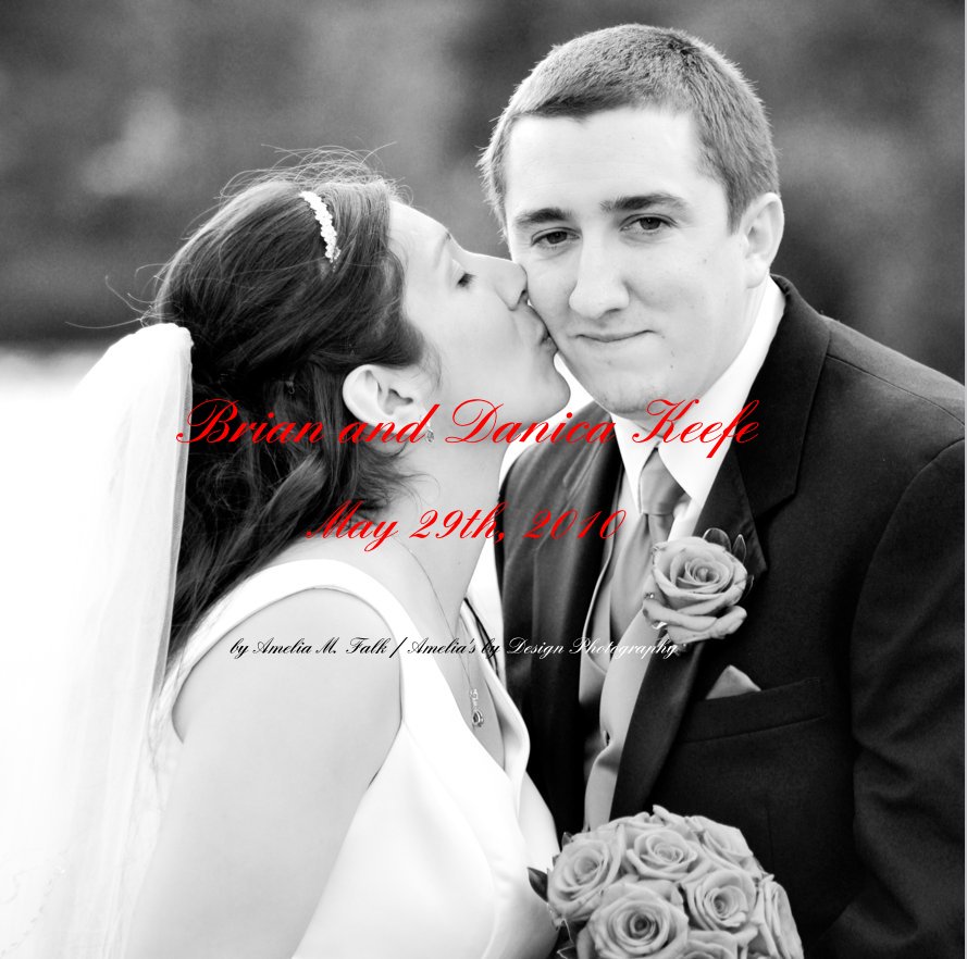 View Brian and Danica Keefe by Amelia M. Falk / Amelia's by Design Photography