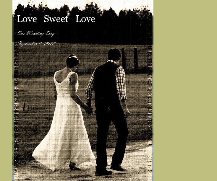Ver Love Sweet Love por September 4, 2010