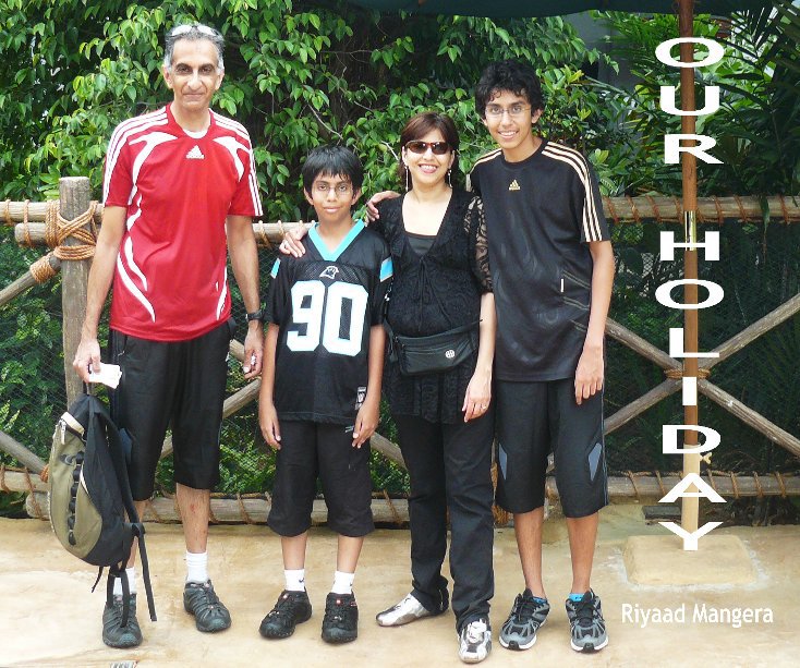 Ver Our Holiday 2010 por Riyaad Mangera