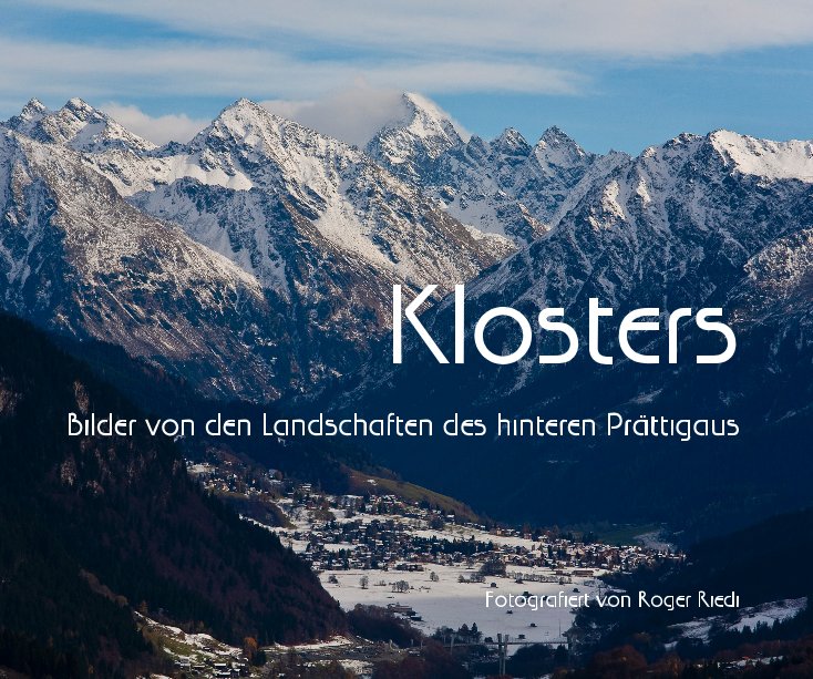 Visualizza Klosters di Fotografiert von Roger Riedi