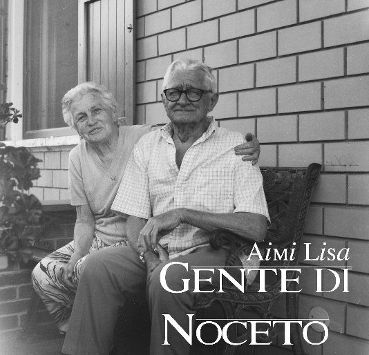 View Gente di Noceto by Lisa Aimi