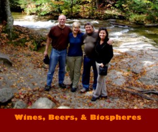 Wines, Beers, & Biospheres book cover