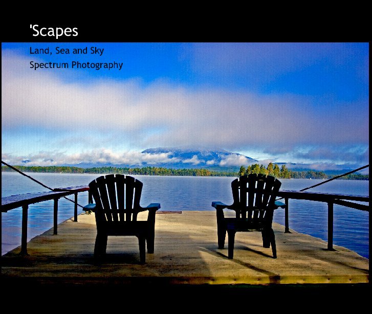 View 'Scapes by Spectrum Photography