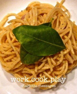 work.cook.play charlotte meszaros book cover