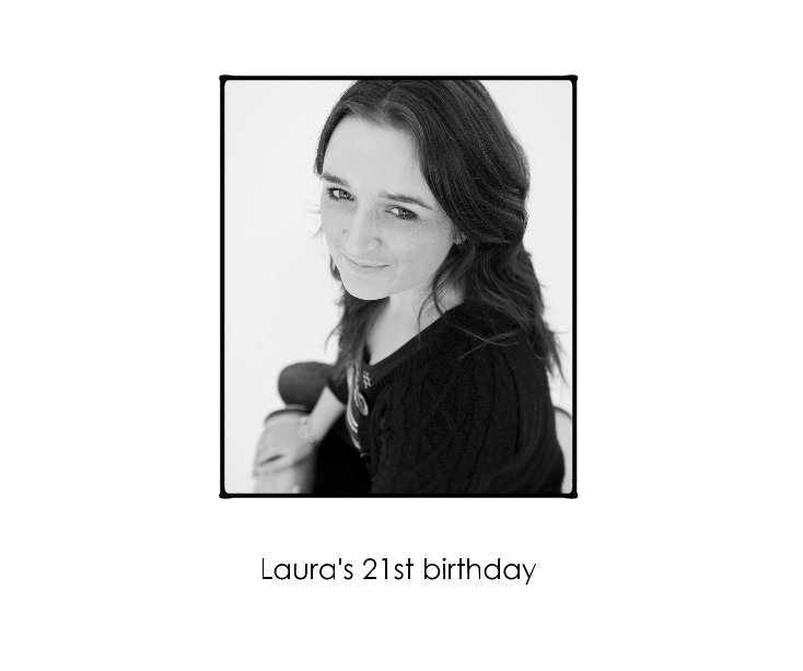 Ver Laura's 21st birthday por sirastudio