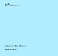 The Boy By Samantha Lindsay book cover