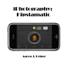 iPhotography: Hipstamatic book cover